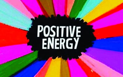 Be Positive: Create Positive Energy