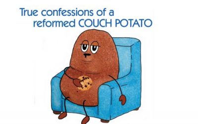 Confessions of a ‘Reformed’ Couch Potato…the Outcome