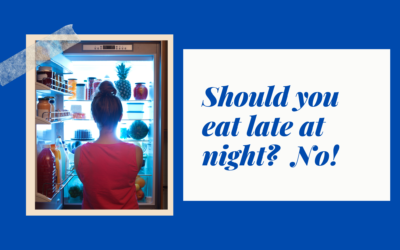 Here’s Why You Should Not Eat After 7 Pm