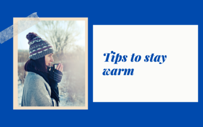 Tips to stay warm this winter