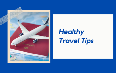 Healthy Travel Tips