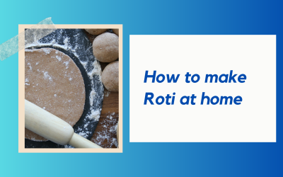Let’s make Roti at home